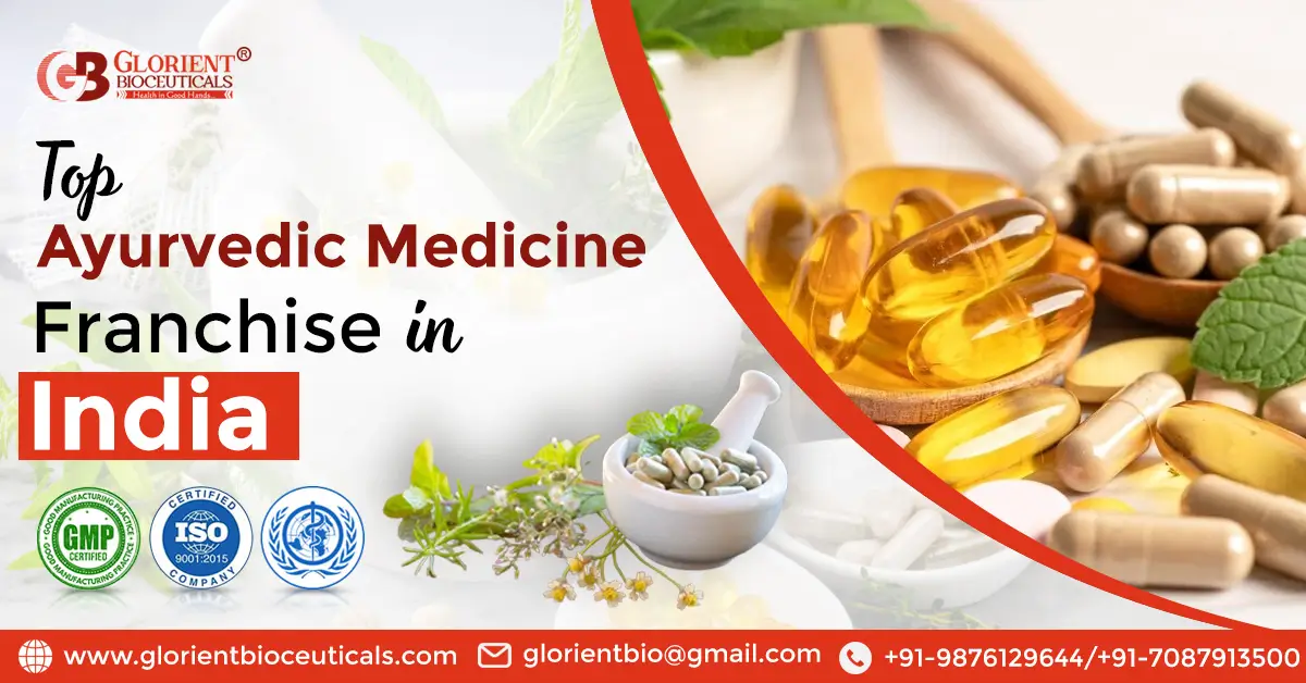 Top Ayurvedic Medicine Franchise in India | Glorient Bioceuticals