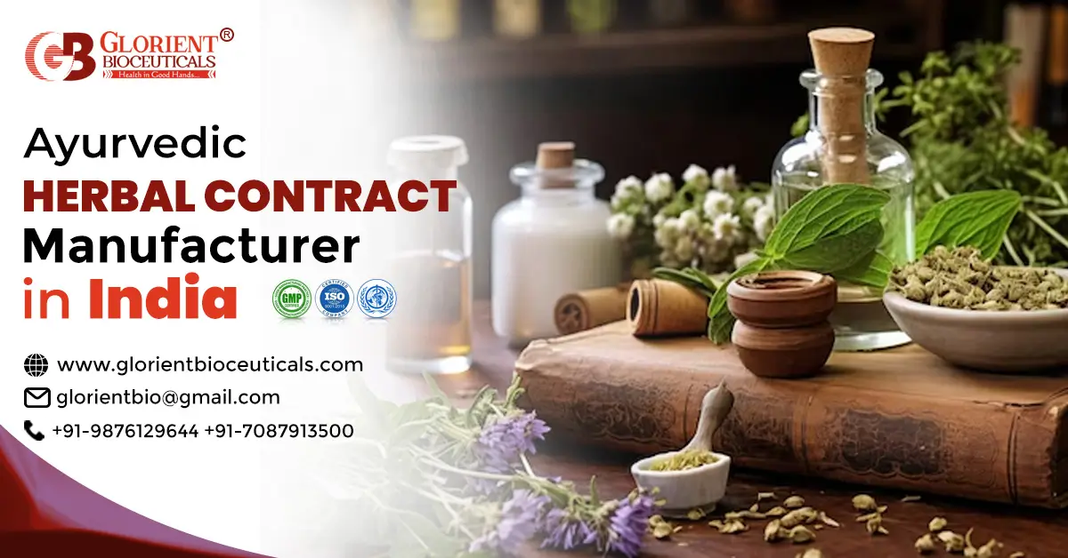 Ayurvedic Herbal Contract Manufacturer in India