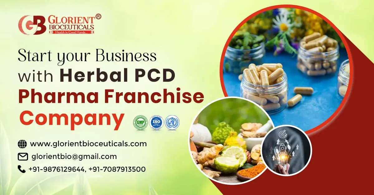 Start your Business with a Herbal PCD Pharma Franchise Company | Glorient Bioceuticals